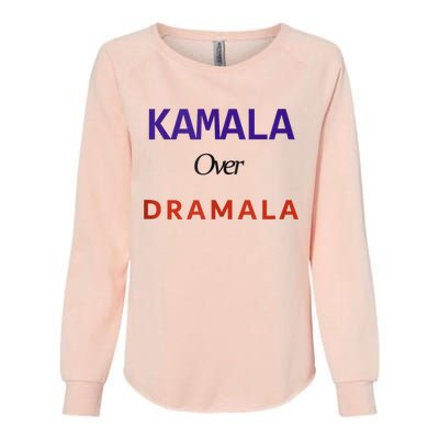 Kamala Over Dramala Womens California Wash Sweatshirt