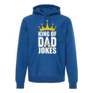 King Of Dad Jokes Funny Fathers Day Saying Gift Premium Hoodie