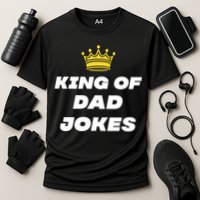 King Of Dad Jokes Funny Gift Cooling Performance Crew T-Shirt