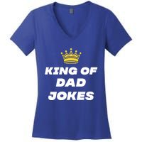 King Of Dad Jokes Funny Gift Women's V-Neck T-Shirt