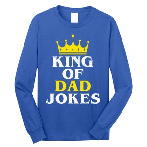 King Of Dad Jokes Funny Puns Rad Jokes Humorous Dad Jokes Cute Gift Long Sleeve Shirt