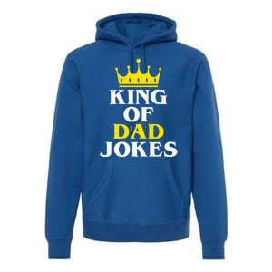 King Of Dad Jokes Funny Puns Rad Jokes Humorous Dad Jokes Cute Gift Premium Hoodie