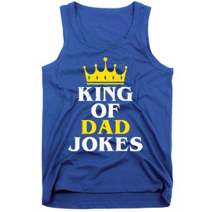 King Of Dad Jokes Funny Puns Rad Jokes Humorous Dad Jokes Cute Gift Tank Top