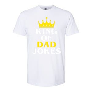 King Of Dad Jokes Funny Puns Rad Jokes Humorous Dad Jokes Cute Gift Softstyle CVC T-Shirt