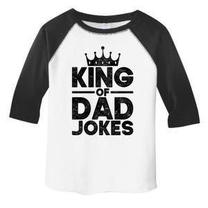 King Of Dad Jokes Rad Jokes Humorous Daddy Puns Dad Jokes Gift Toddler Fine Jersey T-Shirt