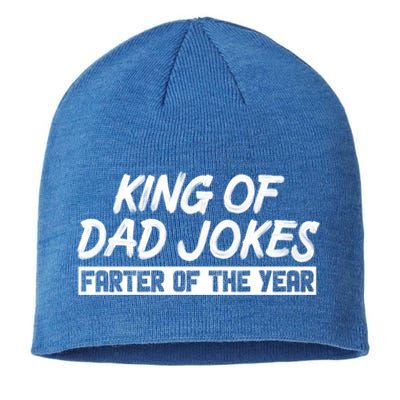 King Of Dad Jokes Farter Of The Year Funny Father Dad Humor Meaningful Gift Sustainable Beanie