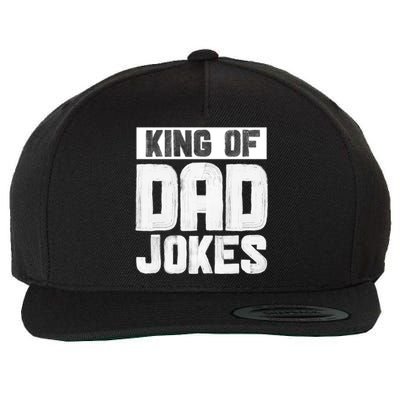 King Of Dad Jokes Hilarious Father Humor Dad Life Gift Wool Snapback Cap