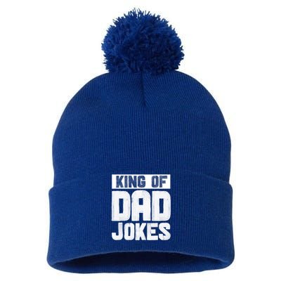 King Of Dad Jokes Hilarious Father Humor Dad Life Gift Pom Pom 12in Knit Beanie