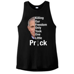 Killing Our Freedom Only Took One Little Prick Anti Faucci Ladies PosiCharge Tri-Blend Wicking Tank