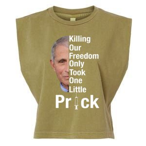 Killing Our Freedom Only Took One Little Prick Anti Faucci Garment-Dyed Women's Muscle Tee