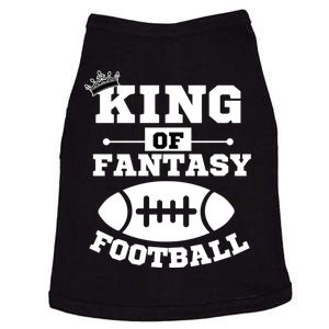 King Of Fantasy Football/ Funny Fantasy Football Doggie Tank