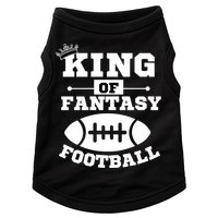 King Of Fantasy Football/ Funny Fantasy Football Doggie Tank