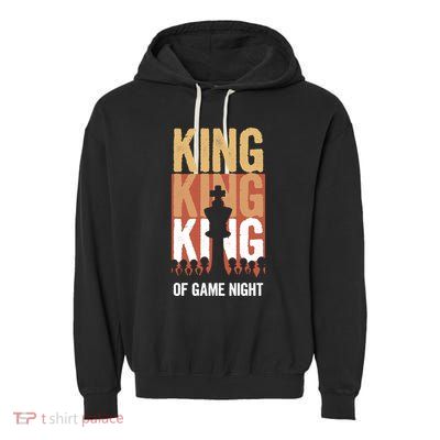 King Of Game Night Funny Gift Garment-Dyed Fleece Hoodie