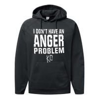 Kevin Owens I Don’t Have An Anger Problem Performance Fleece Hoodie