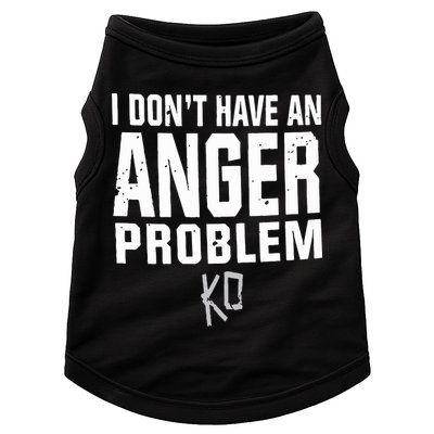 Kevin Owens I Don’t Have An Anger Problem Doggie Tank