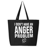 Kevin Owens I Don’t Have An Anger Problem 25L Jumbo Tote