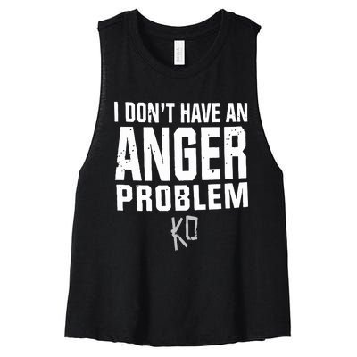 Kevin Owens I Don’t Have An Anger Problem Women's Racerback Cropped Tank