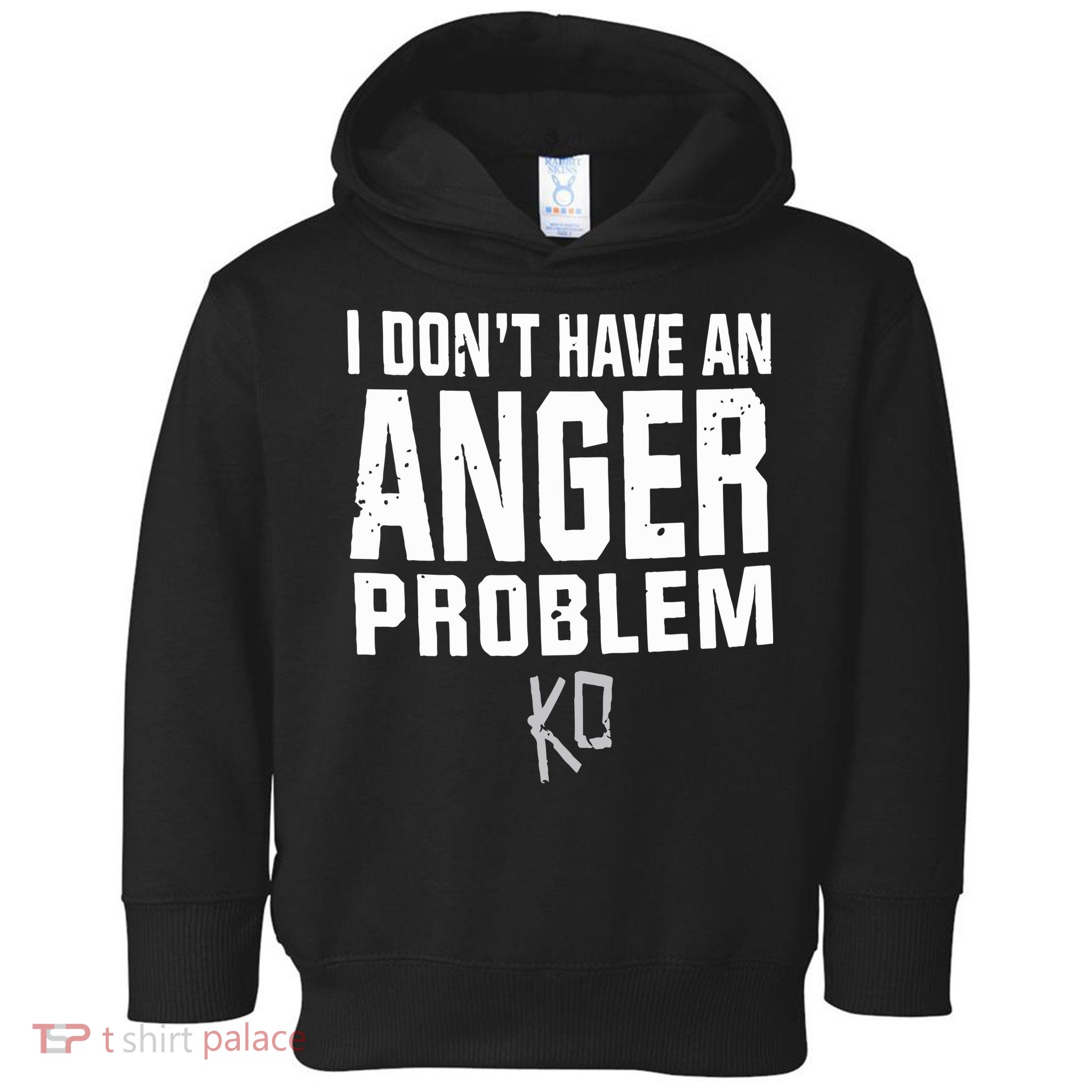 Kevin Owens I Don’t Have An Anger Problem Toddler Hoodie