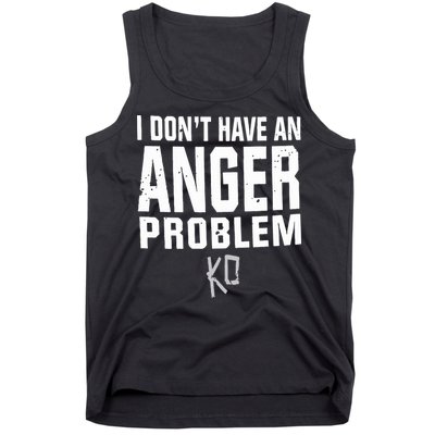 Kevin Owens I Don’t Have An Anger Problem Tank Top