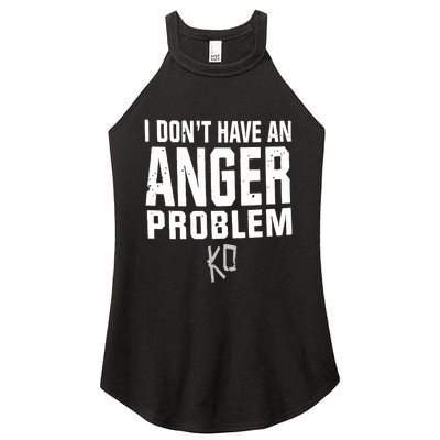 Kevin Owens I Don’t Have An Anger Problem Women’s Perfect Tri Rocker Tank