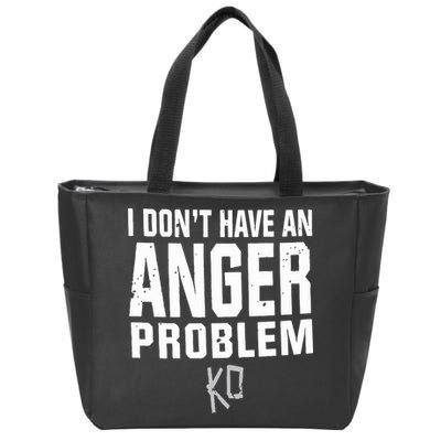 Kevin Owens I Don’t Have An Anger Problem Zip Tote Bag
