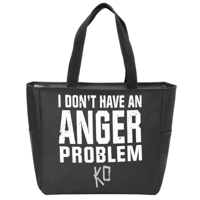 Kevin Owens I Don’t Have An Anger Problem Zip Tote Bag