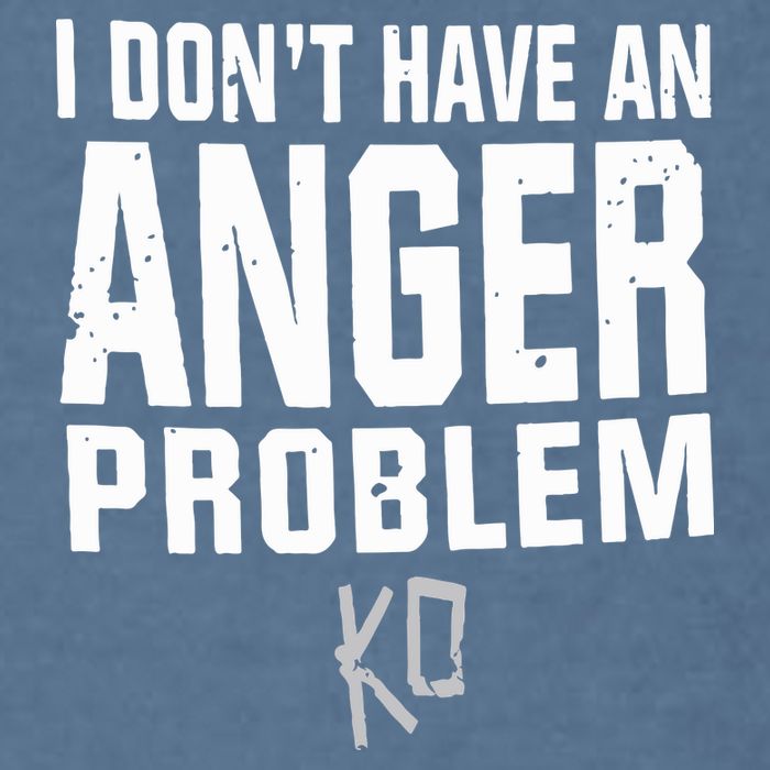 Kevin Owens I Don’t Have An Anger Problem Garment-Dyed Sweatshirt