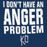 Kevin Owens I Don’t Have An Anger Problem Infant Baby Jersey Bodysuit