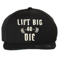 King Of Juco Merch Lift Big Or Die Wool Snapback Cap