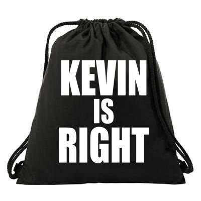 Kevin Owens Just Hit A Piledriver To Randy Orton Kevin Is Right Drawstring Bag