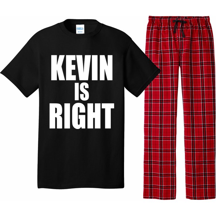 Kevin Owens Just Hit A Piledriver To Randy Orton Kevin Is Right Pajama Set