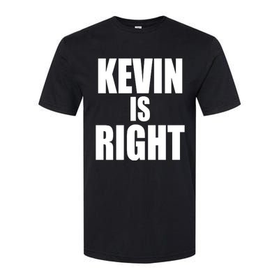 Kevin Owens Just Hit A Piledriver To Randy Orton Kevin Is Right Softstyle CVC T-Shirt