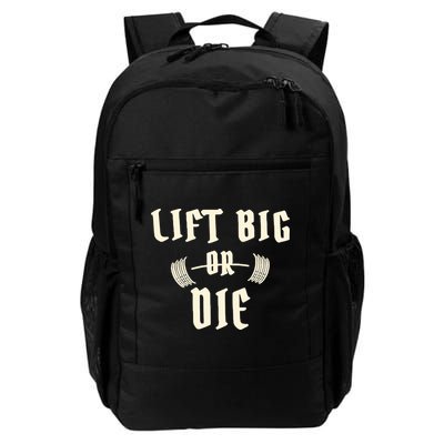 King Of Juco Merch Lift Big Or Die Backpack