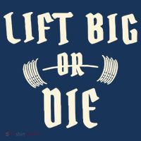 King Of Juco Merch Lift Big Or Die T-Shirt