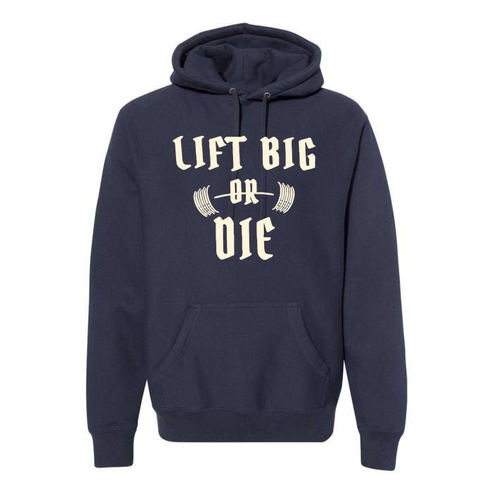 King Of Juco Merch Lift Big Or Die Premium Hoodie