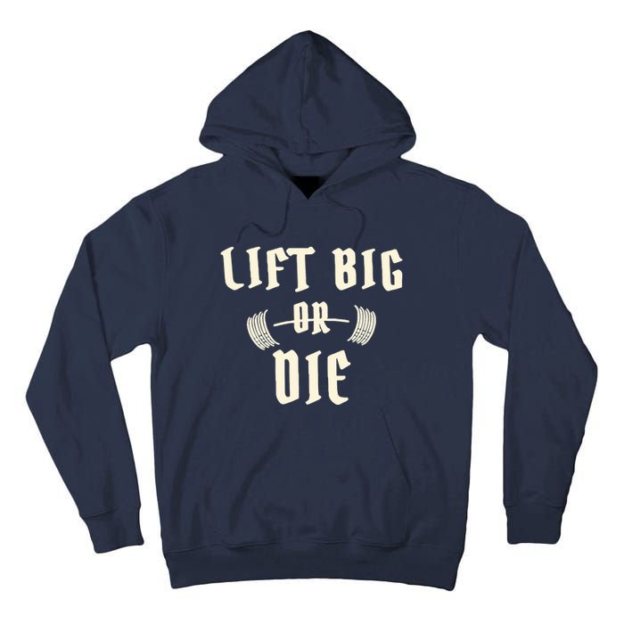 King Of Juco Merch Lift Big Or Die Tall Hoodie