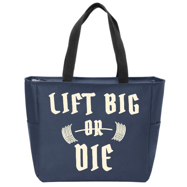 King Of Juco Merch Lift Big Or Die Zip Tote Bag