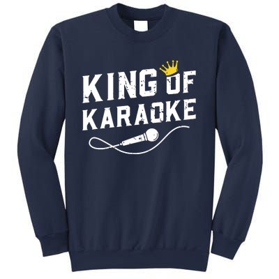 King Of Karaoke Funny Singing Singer Gift Sweatshirt