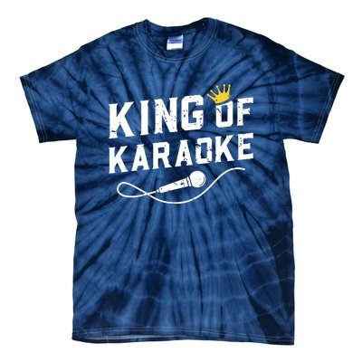 King Of Karaoke Funny Singing Singer Gift Tie-Dye T-Shirt