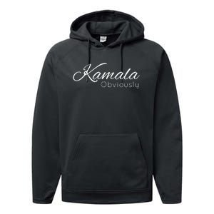 Kamala Obviously Kamala Harris Vote 2024 Performance Fleece Hoodie