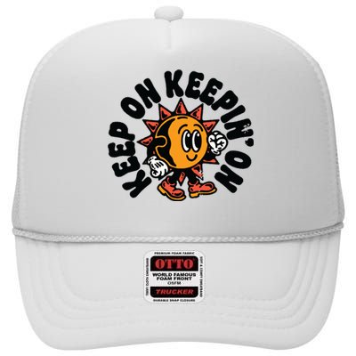 Keep On Keepin On Retro Positivity Vintage High Crown Mesh Back Trucker Hat