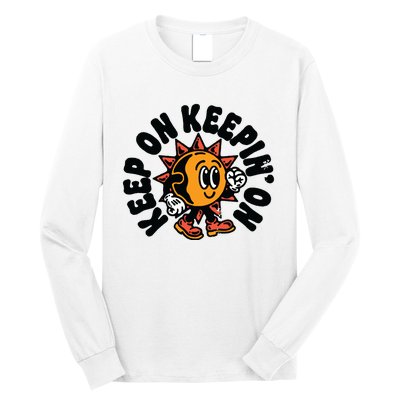 Keep On Keepin On Retro Positivity Vintage Long Sleeve Shirt