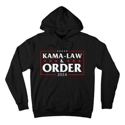 Kamalaw Order Kama Law & Order 2024 Tall Hoodie