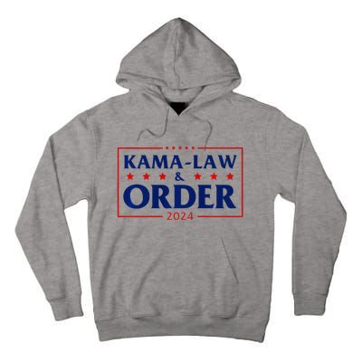 Kamalaw Order Kama Law & Order 2024 Tall Hoodie