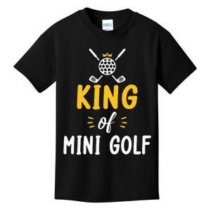 King of Mini Golf funny sports lovers Kids T-Shirt