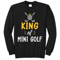 King of Mini Golf Sweatshirt