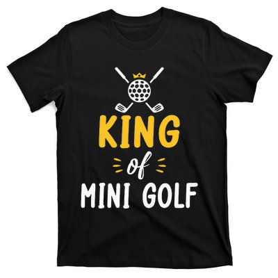 King of Mini Golf T-Shirt