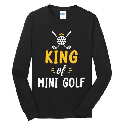 King of Mini Golf Tall Long Sleeve T-Shirt