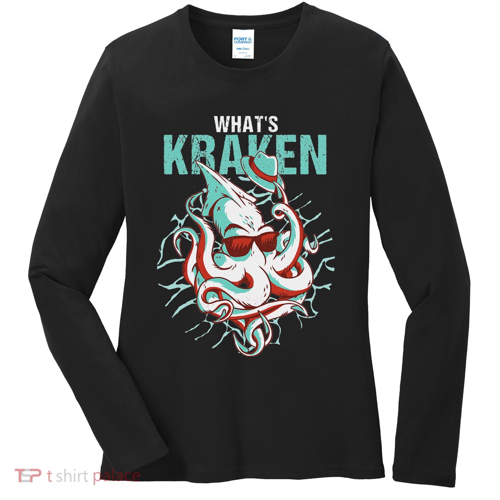 Kraken Ocean Monster Diver Surfer Beach Lover WhatS Kraken Ladies Long Sleeve Shirt