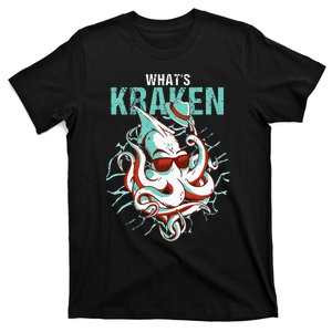 Kraken Ocean Monster Diver Surfer Beach Lover Whats Kraken T-Shirt